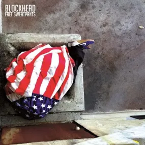 Blockhead - Free Sweatpants (LP)