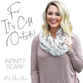 Fur It's Cold Outside Infinity Scarf